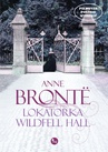 ebook Lokatorka Wildfell Hall - Anne Brontë