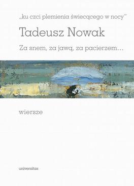 ebook „ku czci plemienia świecącego w nocy". Za snem, za jawą, za pacierzem…