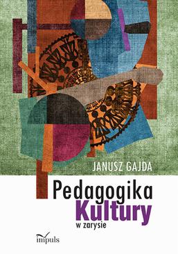 ebook Pedagogika kultury w zarysie