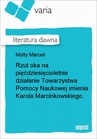 ebook Rzut oka na pięćdziesięcioletnie działanie Towarzystwa Pomocy Naukowej imienia Karola Marcinkowskiego. - Marceli Motty