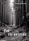 ebook Pod złą gwiazdą - Małgorzata Rosowska