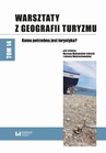 ebook Warsztaty z Geografii Turyzmu. Tom 14. Komu potrzebna jest turystyka? - 