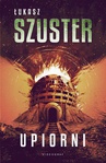 ebook Upiorni - Łukasz Szuster