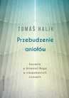 ebook Przebudzenie aniołów - Tomas Halik