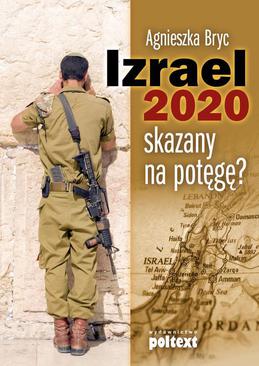 ebook Izrael 2020: skazany na potęgę?