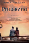 ebook Pielgrzym - Robert Baciocha