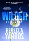 ebook Wilder. Renegaci. Tom 1 - Rebecca Yarros