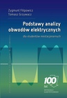 ebook Podstawy analizy obwodów elektrycznych dla studentów niestacjonarnych - Zygmunt Filipowicz,Tomasz Grzywacz