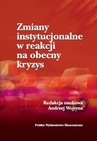 ebook Zmiany instytucjonalne w reakcji na obecny kryzys - 