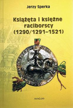 ebook Książęta i księżne raciborscy (1290/1291-1521)