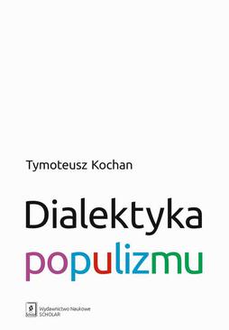 ebook Dialektyka populizmu