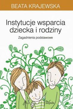 ebook Instytucje wsparcia dziecka i rodziny