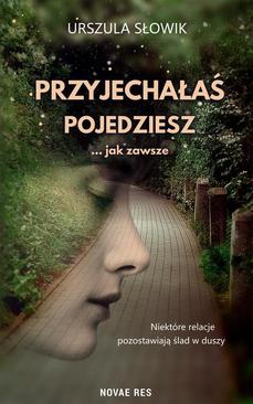 ebook Przyjechałaś, pojedziesz... jak zawsze