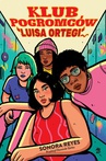 ebook Klub Pogromców Luisa Ortegi - Sonora Reyes