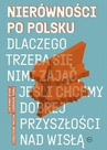 ebook Nierówności po polsku - Jakub Sawulski,Michał Brzeziński,Paweł Bukowski