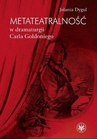 ebook Metateatralność w dramaturgii Carla Goldoniego - Jolanta Dygul