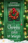 ebook Choinka cała w śniegu - Joanna Szarańska,Joanna Szafrańska