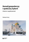 ebook Rozwój gospodarczy i społeczny Syberii - Natasza Duraj