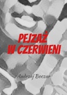 ebook Pejzaż w czerwieni - Andrzej Boczar