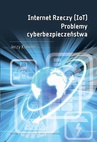 ebook Internet Rzeczy (IoT). Problemy cyberbezpieczeństwa - Jerzy Krawiec