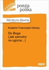 ebook Do Boga (Jak samotny na ugorze...) - Dionizy Franciszek Kniaźnin