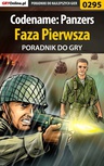 ebook Codename: Panzers - Faza Pierwsza - poradnik do gry - Piotr "Ziuziek" Deja