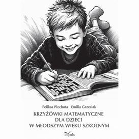 ebook Krzyżówki matematyczne dla dzieci w młodszym wieku szkolnym