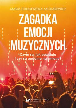 ebook Zagadka emocji muzycznych. Czym są, jak powstają i czy są podatne na zmiany?