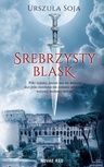 ebook Srebrzysty blask - Urszula Soja