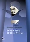 ebook Drugie życie doktora Murka - Tadeusz Dołęga Mostowicz