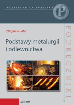 ebook Podstawy metalurgii i odlewnictwa