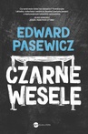 ebook Czarne wesele - Edward Pasewicz