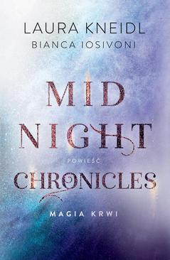 ebook Magia krwi. Midnight Chronicles. Tom 2