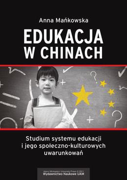 ebook Edukacja w Chinach Studium systemu edukacji i jego społeczno-kulturowych uwarunkowań