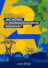 ebook Jak mówić o zrównoważonym rozwoju? Scenariusze lekcji dla szkół ponadpodstawowych - 