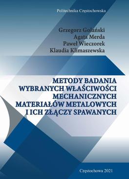 ebook Metody badania wybranych właściwości mechanicznych materiałów metalowych i ich złączy spawanych