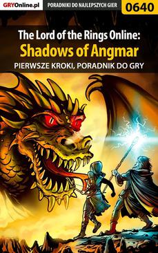 ebook The Lord of the Rings Online: Shadows of Angmar - Pierwsze kroki - poradnik do gry