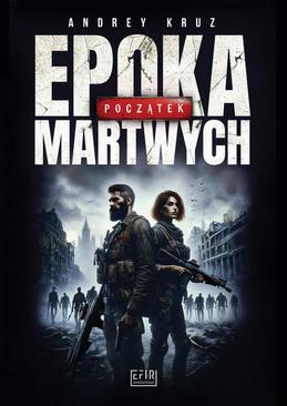 ebook Epoka martwych. Początek