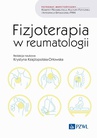 ebook Fizjoterapia w reumatologii - Krystyna Księżopolska-Orłowska