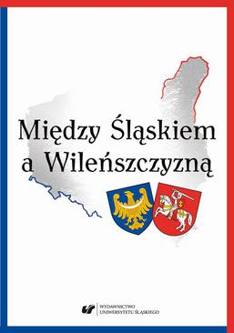 ebook Między Śląskiem a Wileńszczyzną