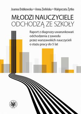 ebook Młodzi nauczyciele odchodzą ze szkoły