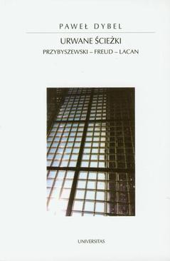 ebook Urwane ścieżki. Przybyszewski - Freud - Lacan