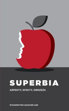 ebook Superbia. Aspekty, efekty, obrzeża