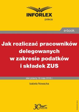 ebook Jak rozliczać pracowników delegowanych w zakresie podatków i składek