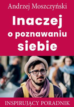 ebook Inaczej o poznawnaiu siebie