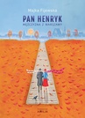 ebook Pan Henryk mężczyzna z Warszawy - Majka Fijewska