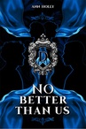 ebook No better than us - Ann Holly