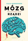 ebook Mózg rządzi. Twój niezastąpiony narząd - Kaja Nordenger