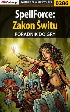 ebook SpellForce: Zakon Świtu - poradnik do gry