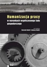ebook Humanizacja pracy w warunkach współczesnego ładu gospodarczego - Konrad Kubala,Łukasz Kutyło